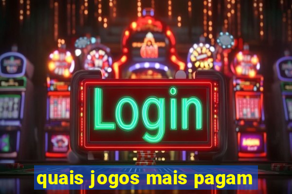 quais jogos mais pagam